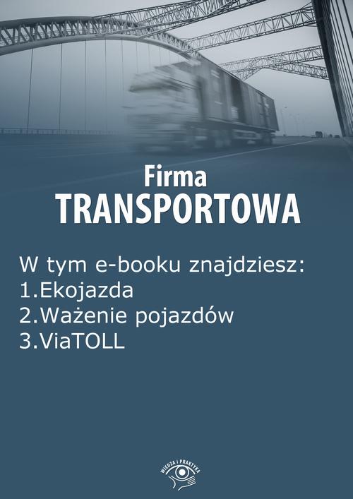 EBOOK Firma transportowa, wydanie październik 2014 r.