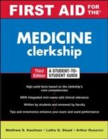 EBOOK First Aid for the Medicine Clerkship, Third Edition