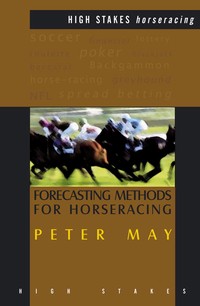 EBOOK Forecasting Methods for Horseracing