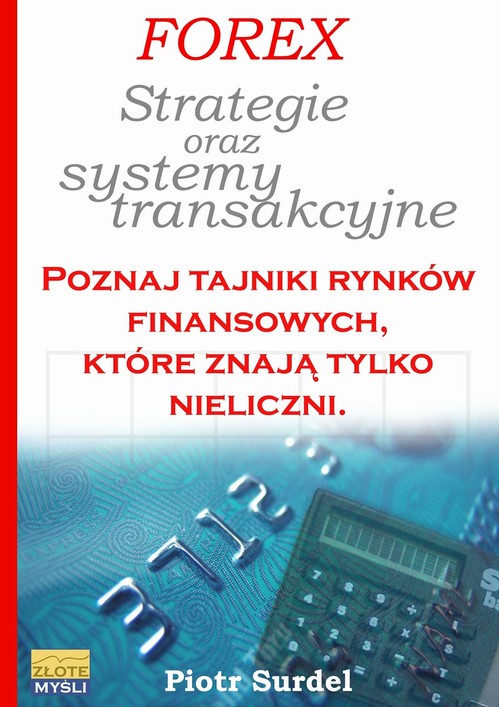 EBOOK Forex - Strategie i systemy transakcyjne
