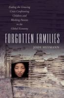 EBOOK Forgotten Families: Ending the Growing Crisis Confronting Children and Working Parents in the
