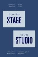 EBOOK From the Stage to the Studio:How Fine Musicians Become Great Teachers