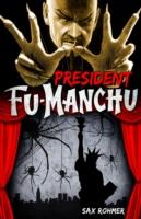 EBOOK Fu-Manchu: President Fu-Manchu