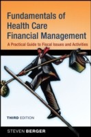 EBOOK Fundamentals of Health Care Financial Management