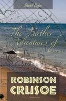 EBOOK Further Adventures of Robinson Crusoe