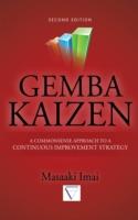 EBOOK Gemba Kaizen: A Commonsense Approach to a Continuous Improvement Strategy 2/E