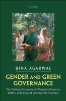 EBOOK Gender and Green Governance The Political Economy of Women's Presence Within and Beyond Commun