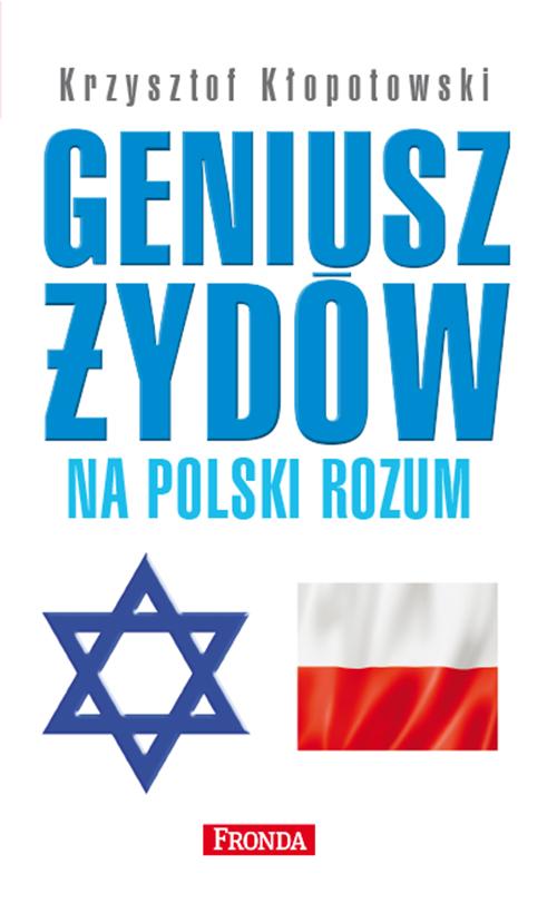 EBOOK Geniusz Żydów na polski rozum