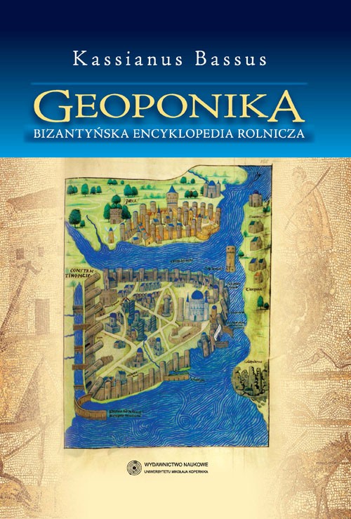 EBOOK Geoponika. Bizantyjska encyklopedia rolnicza