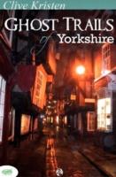 EBOOK Ghost Trails of Yorkshire