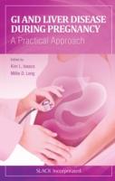 EBOOK GI and Liver Disease During Pregnancy
