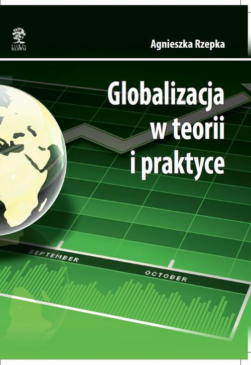 EBOOK Globalizacja w teorii i praktyce