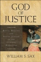 EBOOK God of Justice Ritual Healing and Social Justice in the Central Himalayas