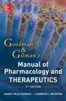 EBOOK Goodman and Gilman Manual of Pharmacology and Therapeutics, Second Edition