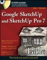 EBOOK Google SketchUp and SketchUp Pro 7 Bible