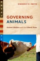 EBOOK Governing Animals:Animal Welfare and the Liberal State