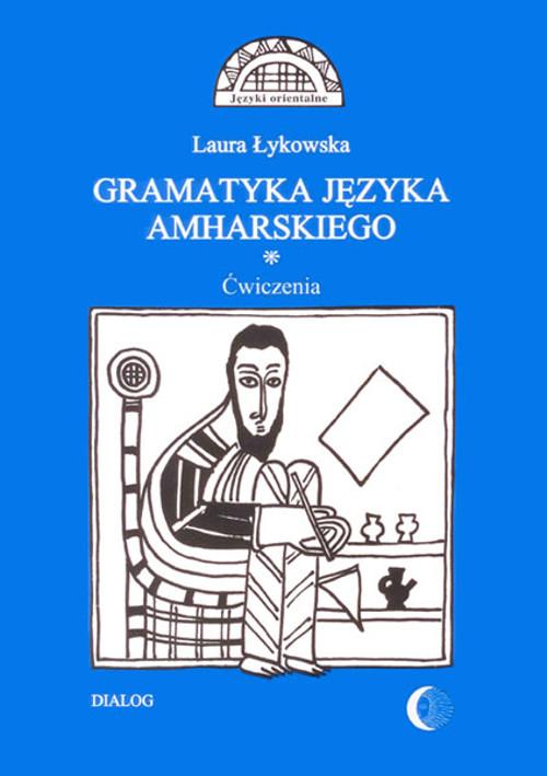 EBOOK Gramatyka języka amharskiego. Ćwiczenia