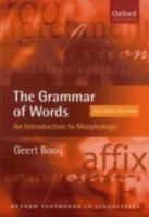 EBOOK Grammar of Words An Introduction to Linguistic Morphology 2/e