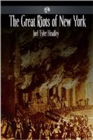 EBOOK Great Riots of New York