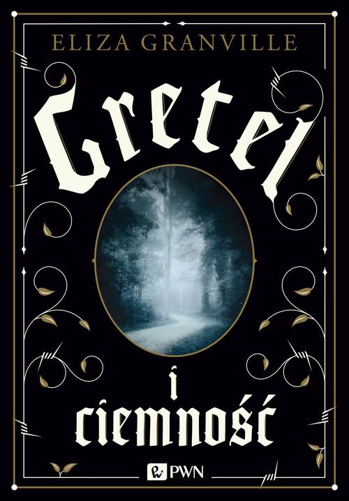 EBOOK Gretel i ciemność