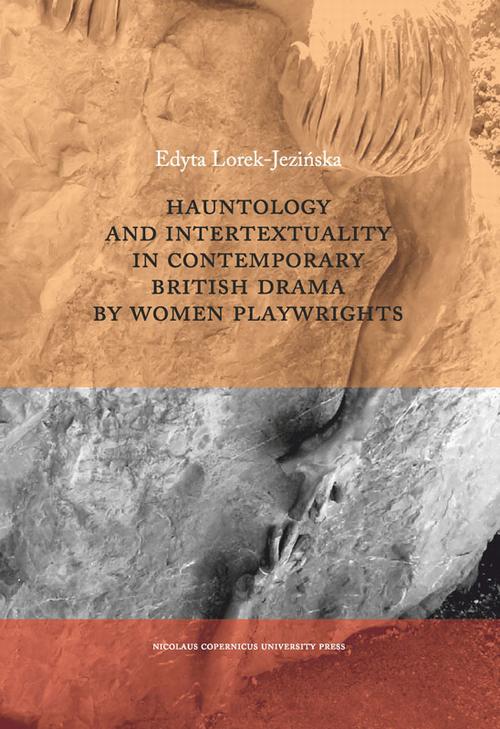 EBOOK Hauntology and Intertextuality in Contemporary British Drama by Women Playwrights