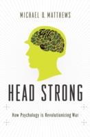 EBOOK Head Strong: How Psychology is Revolutionizing War