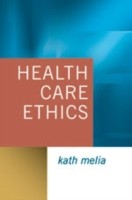 EBOOK Health Care Ethics