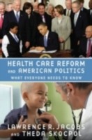 EBOOK Health Care Reform and American Politics:What Everyone Needs to Know