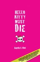 EBOOK Hello Kitty Must Die
