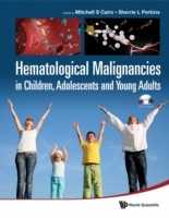 EBOOK HEMATOLOGICAL MALIGNANCIES IN CHILDREN, ADOLESCENTS AND YOUNG ADULTS (WITH CD-ROM)