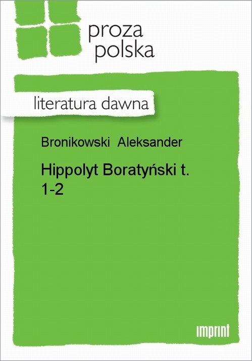 EBOOK Hippolyt Boratyński, t. 1-2
