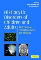 EBOOK Histiocytic Disorders of Children and Adults