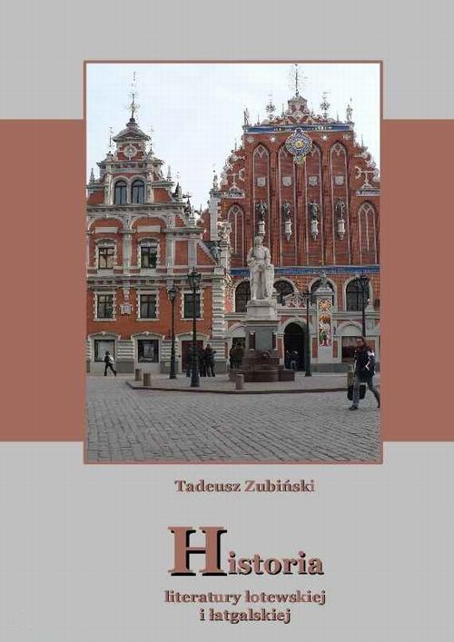 EBOOK Historia literatury łotewskiej i łatgalskiej