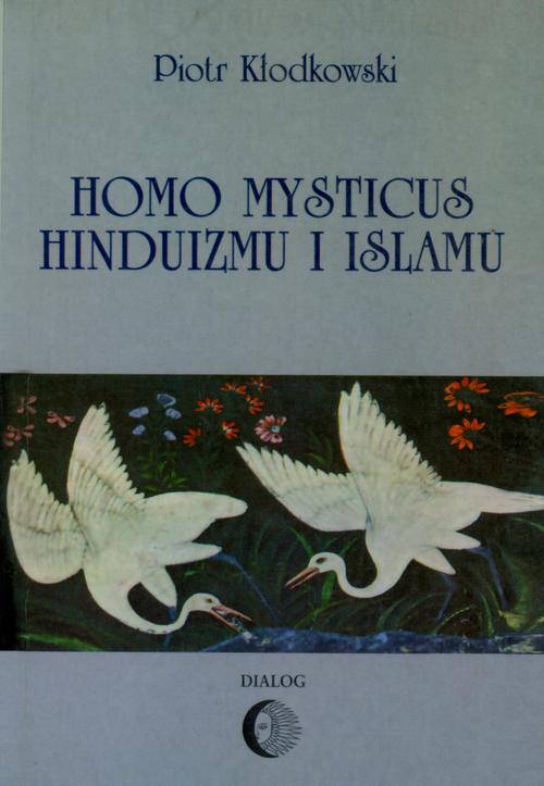 EBOOK Homo mysticus hinduizmu i islamu