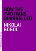EBOOK How the Two Ivans Quarrelled