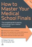 EBOOK How to Master Your Medical School Finals
