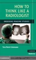 EBOOK How to Think Like a Radiologist
