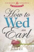 EBOOK How to Wed an Earl