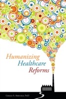 EBOOK Humanizing Healthcare Reforms