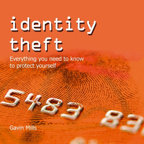 EBOOK Identity Theft - Everything You Need to Know to Protect Yourself