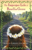 EBOOK Improper Life of Bezellia Grove