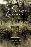 EBOOK In Strange Gardens and Other Stories