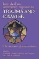 EBOOK Individual and Community Responses to Trauma and Disaster