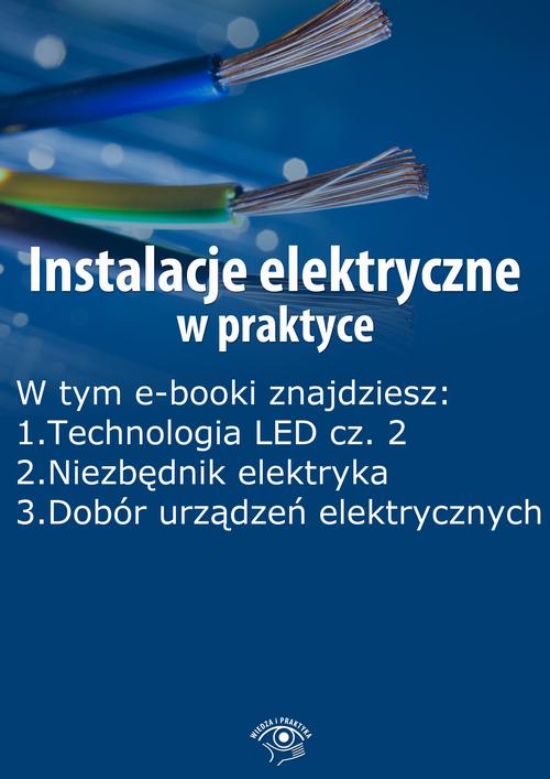EBOOK Instalacje elektryczne w praktyce, wydanie lipiec 2014 r.