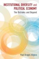 EBOOK Institutional Diversity and Political Economy: The Ostroms and Beyond