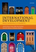 EBOOK International Development: Ideas, Experience, and Prospects
