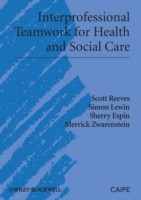 EBOOK Interprofessional Teamwork for Health and Social Care