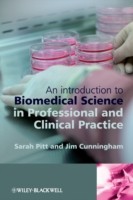 EBOOK Introduction to Biomedical Science in Professional and Clinical Practice