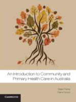 EBOOK Introduction to Community and Primary Health Care