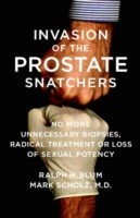 EBOOK Invasion of the Prostate Snatchers